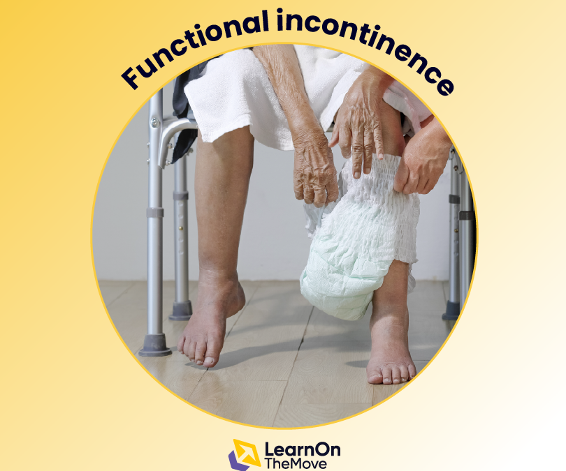 Functional Incontinence