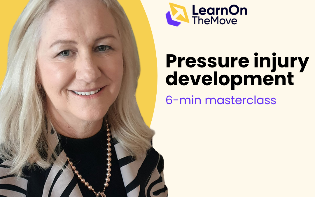 Masterclass – Pressure injury development